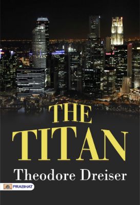 9788184306390.jpg The Titan by Theodore Dreiser - Image 1