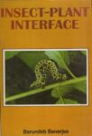 Insect-Plant Interface : Ecological Significance and Defence Chemistry of Plants