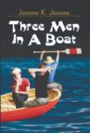 Three Men in a Boat (Class Ix) by Jerome K Jerome