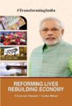 Reforming Lives, Rebuilding Economy by Vivasvan Shastri , Yesha Bhatt