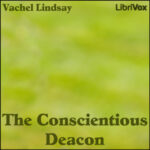The Conscientious Deacon