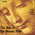 The Face on the Barroom Floor