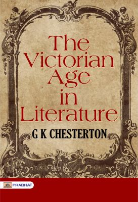 PB-02020-05-0318.jpg The Victorian Age in Literature by G K Chesterton - Image 1
