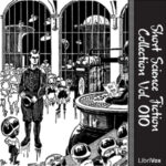 Short Science Fiction Collection 010