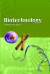 NCERT: Class-XI Biotechnology - Biotechnology
