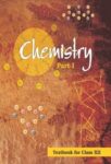 NCERT: Class-XII Chemistry - Chemistry-I