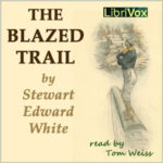 The Blazed Trail