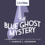The Blue Ghost Mystery