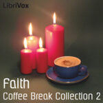 Coffee Break Collection 002 - Faith