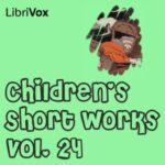 Children's Short Works, Vol. 024
