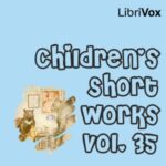 Children's Short Works, Vol. 035