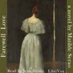 Farewell Love! A Novel