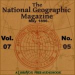 The National Geographic Magazine Vol. 07 - 05. May 1896
