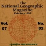 The National Geographic Magazine Vol. 07 - 02. February 1896