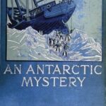 An Antarctic Mystery
