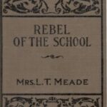 The Rebel of the School