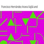 The Annals of the Cakchiquels