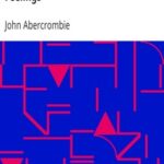 The Philosophy of the Moral Feelings