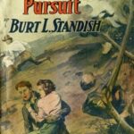 Frank Merriwell's Pursuit; Or, How to Win