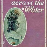 Lady Betty Across the Water