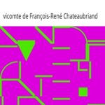 Mémoires d'Outre-Tombe, Tome 2