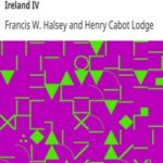 The Best of the World's Classics, Restricted to Prose, Vol. VI (of X)—Great Britain and Ireland IV