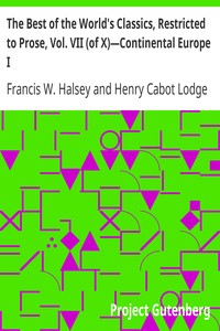 pg24563.cover_.medium.jpg The Best of the World's Classics, Restricted to Prose, Vol. VII (of X)—Continental Europe I - Image 1