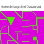 Mémoires d'Outre-Tombe, Tome 4