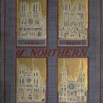 The Cathedrals of Northern France