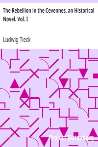 pg31738.cover_.medium.jpg The Rebellion in the Cevennes, an Historical Novel. Vol. I. - Image 1