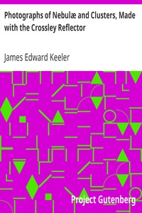 pg36470.cover_.medium.jpg Photographs of Nebulæ and Clusters, Made with the Crossley Reflector - Image 1