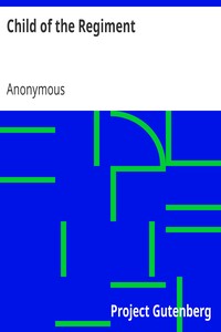 pg37638.cover_.medium.jpg Child of the Regiment - Image 1