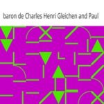 Souvenirs de Charles-Henri Baron de Gleichen