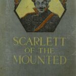 Scarlett of the Mounted