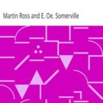 Further Experiences of an Irish R.M.