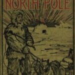 First at the North Pole; Or, Two Boys in the Arctic Circle