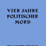 Vier Jahre Politischer Mord