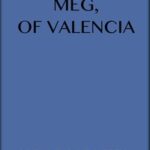 Meg, of Valencia