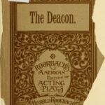 The Deacon: An Original Comedy Drama in Five Acts