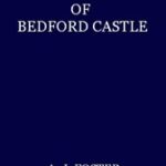The Robber Baron of Bedford Castle