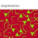 Jungle and Stream; Or, The Adventures of Two Boys in Siam