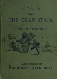 pg45288.cover_.medium.jpg Jack and the Bean-Stalk: English Hexameters - Image 1