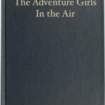 The Adventure Girls in the Air