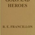 Gods and Heroes; or, The Kingdom of Jupiter