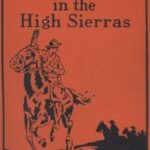 Grace Harlowe's Overland Riders in the High Sierras