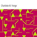 Scenes and Characters, or, Eighteen Months at Beechcroft