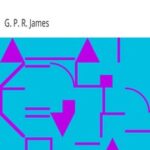 Arrah Neil; or, Times of Old