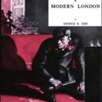 The Mysteries of Modern London