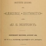 Fifteen Institute Lessons in Language, Arithmetic, and U.S. History