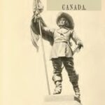 France and England in North America, Part IV: The Old Régime In Canada